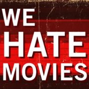 We Hate Movies