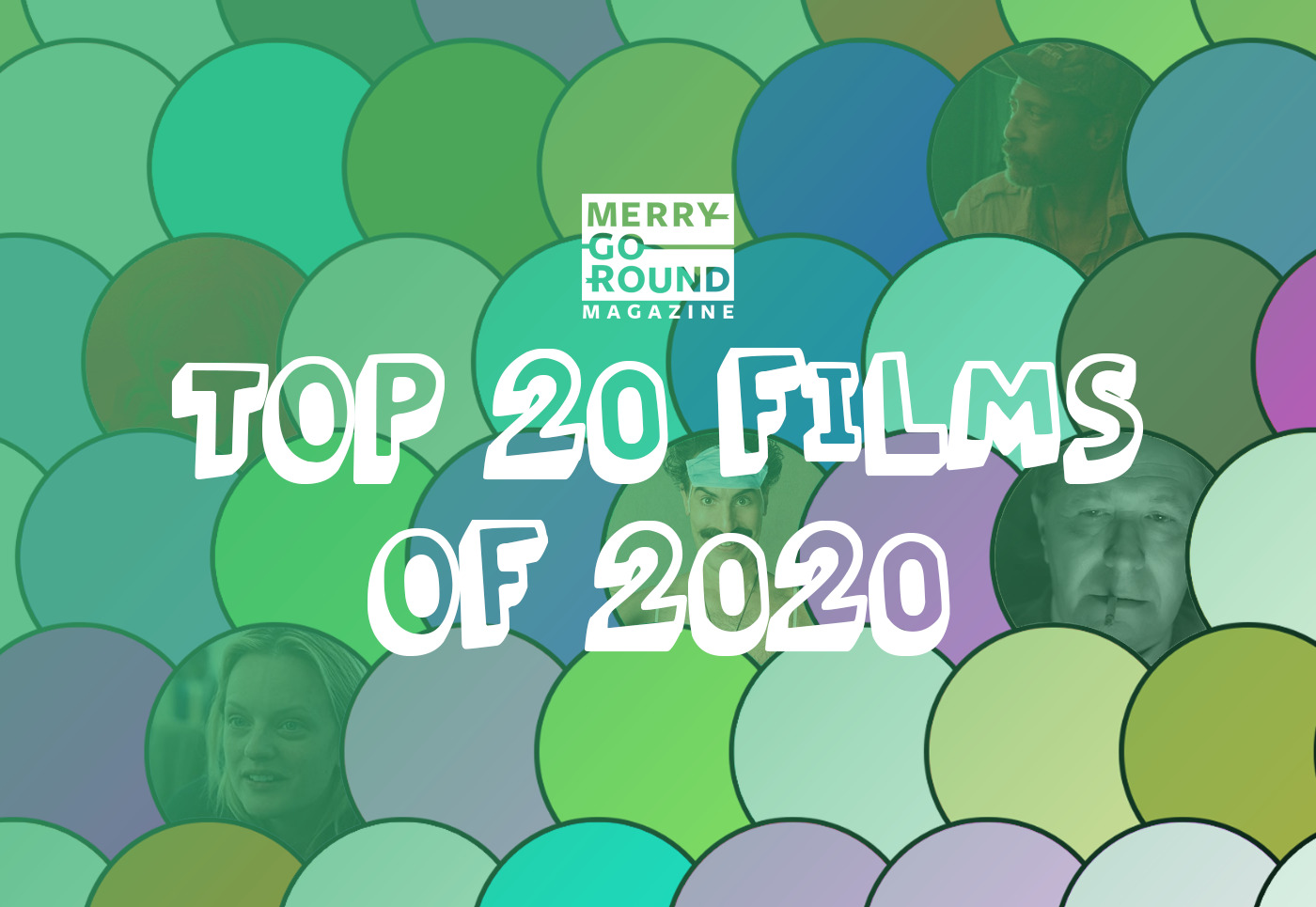 Merry-Go-Round Magazine's Top Films of 2020 - MGRM