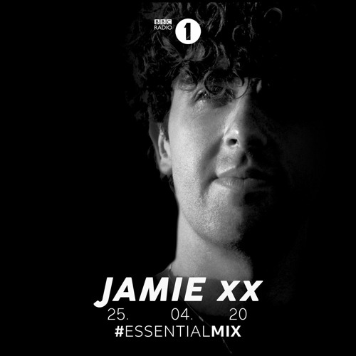 Jamie xx - BBC Radio 1 Essential Mix