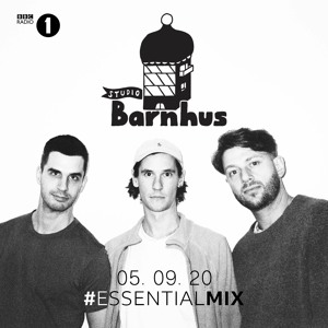 Studio Barnhus (Kornel Kovacs + Pedrodollar + Axel Boman) - BBC Radio 1 Essential Mix 