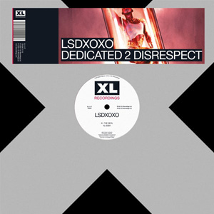 LSDXOXO - DEDICATED 2 DISRESPECT Cover