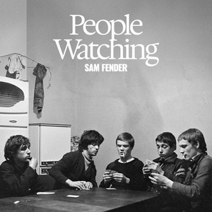 Sam Fender People Watching Album Cover